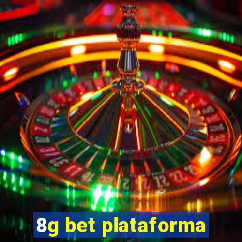 8g bet plataforma